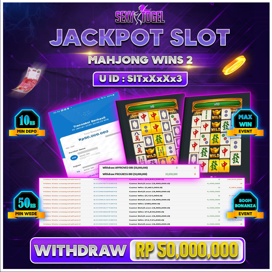 SEXYTOGEL JACKPOT SLOT MAHJONG WINS 2 Rp.50.000.000.,-LUNASs